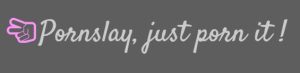 banniere pornslayJPG banniere pornslayJPG
